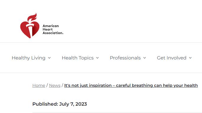 AHA Article – It’s not just inspiration – careful breathing can help your health