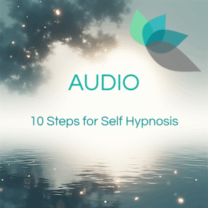 10 Steps for Self Hypnosis