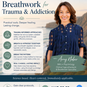 Breathwork for Trauma and Addiction